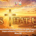 Perayaan Paskah 2026 Sekolah Immanuel Batu | The Cross That Unites – Efesus 2:16